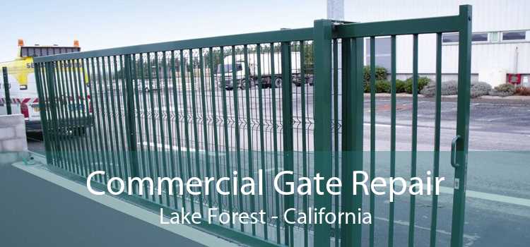 Commercial Gate Repair Lake Forest - California