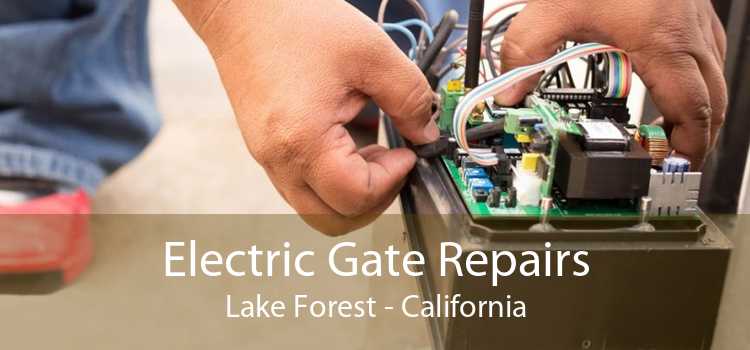 Electric Gate Repairs Lake Forest - California