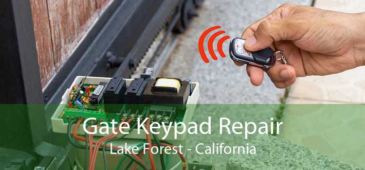 Gate Keypad Repair Lake Forest - California