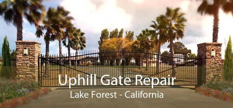 Uphill Gate Repair Lake Forest - California